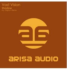 Vast Vision - Shadow