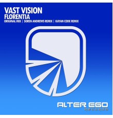 Vast Vision - Florentia