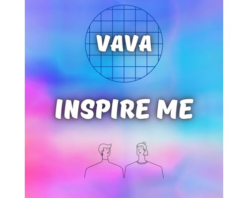 Vavá - Inspire Me