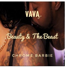 Vava & Chrome Barbie - Beauty and The Beast