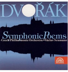 Václav Neumann, Czech Philharmonic - Dvořák: Symphonic Poems