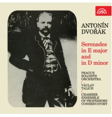 Václav Talich, Prague Soloists Orchestra, Chamber Ensemble of Professors Conservatory - Dvořák: Serenades in E Major & in D Minor