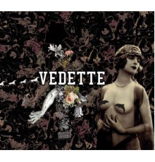 Vedette - Vedette