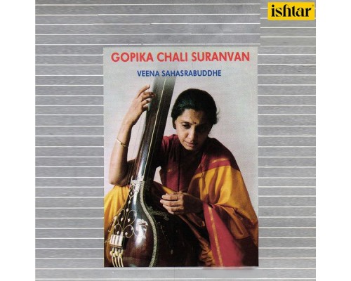 Veena Sahasrabuddhe - Gopika Chali Suranvan