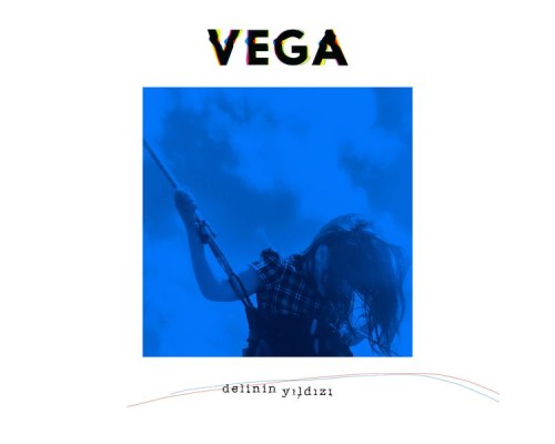 Vega - Delinin Yıldızı  (Deluxe)