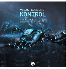 Vegas, Cosmonet - Kontrol (The Remixes)