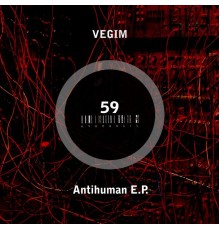 Vegim - Antihuman EP