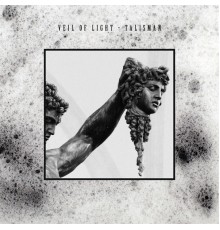 Veil Of Light - Talisman