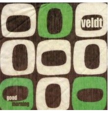 Veldt - Good Morning