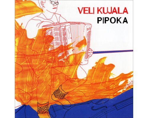 Veli Kujala - Pipoka