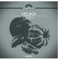 Velika - Grey