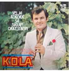 Velja Kokoric - Kola