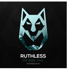 Veljko Jovic - Ruthless (Original Mix)