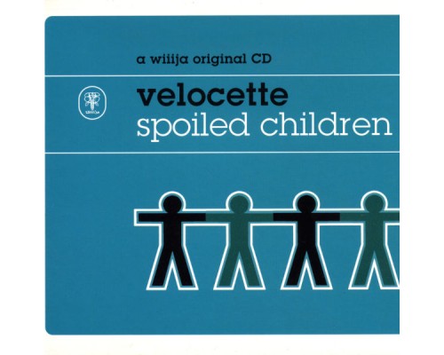 Velocette - Spoiled Children