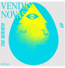 Vendas Novas - The Rebirth EP