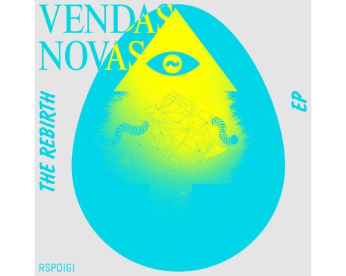 Vendas Novas - The Rebirth EP