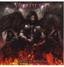 Vendetta - Heretic Nation