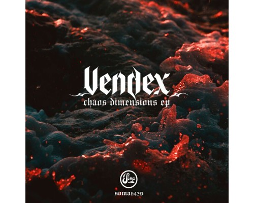 Vendex - Chaos Dimensions EP