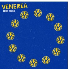 Venerea - Euro Trash