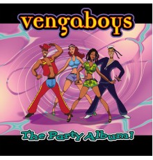 Vengaboys - The Party Album!