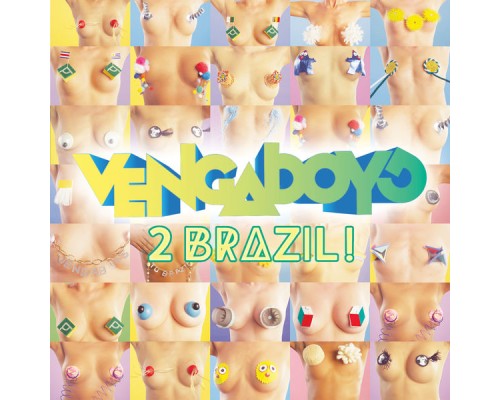 Vengaboys - 2 Brazil!