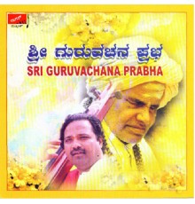 Venkatesh Kumar - Sri Guruvachana Prabha