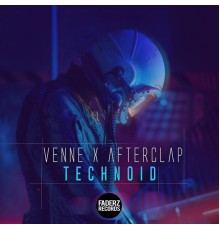 Venne x Afterclap - Technoid