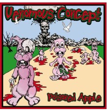 Venomous Concept - Poisoned Apple