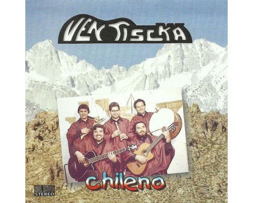 Ventiscka - Chileno