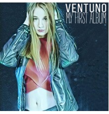 Ventuno - My First Album