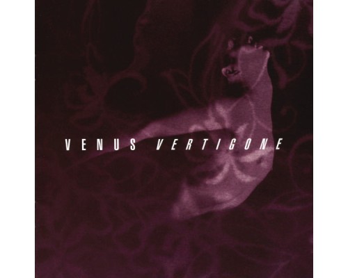 Venus - Vertigone