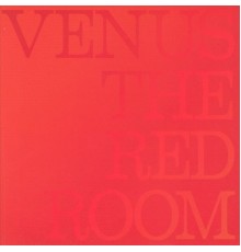 Venus - The red room