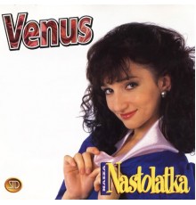 Venus, Tomasz Gałkowski, Anna Niedziałkowska - Nasza Nastolatka