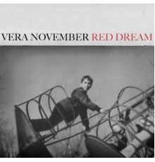 Vera November - Red Dream