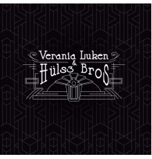 Verania Luken & Hülsz Bros - Djangoliday