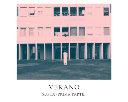 Verano - Supra (prima parte)