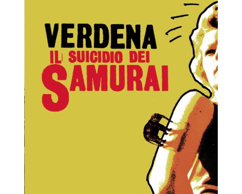 Verdena - Il suicidio dei Samurai