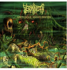 Verminoth - Grotesque Manifestation