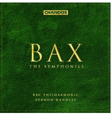Vernon Handley, BBC Philharmonic - Bax: The Symphonies
