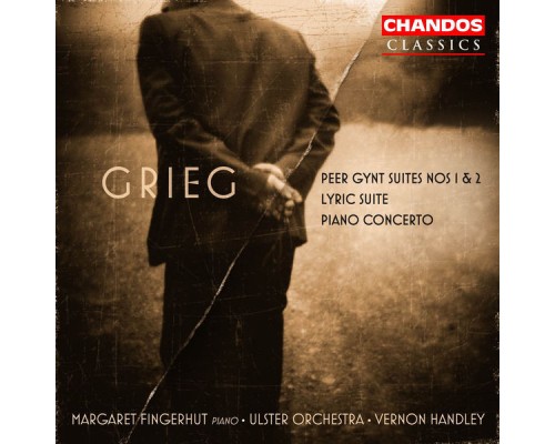 Vernon Handley, Ulster Orchestra, Margaret Fingerhut - Grieg: Peer Gynt Suites, Lyric Suite & Piano Concerto