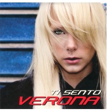 Verona - Ti Sento