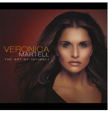 Veronica Martell - The Art of Intimacy