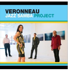 Veronneau - Jazz Samba Project