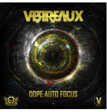 Verreaux - Dope Auto Focus