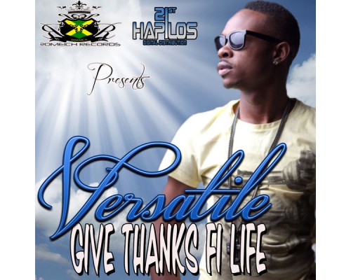 Versatile - Give Thanks Fi Life