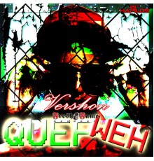 Vershon - Quef Weh - Single