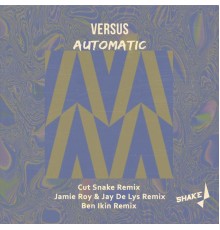 Versus - Automatic