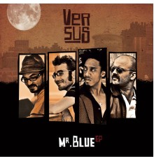 Versus - Mr. Blue - EP