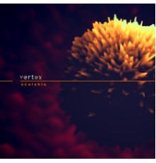 Vertex - Scalable