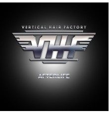 Vertical Hair Factory - Afterlife